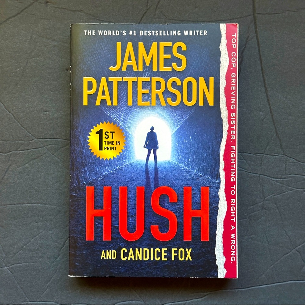 Hush by James Patterson and Candice Fox | Fiction, Thriller | Paperback Book